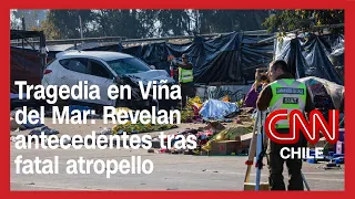 Viña del Mar: Revelan antecedentes tras fatal atropello que dejó 6 fallecidos