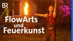 Mit Feuer jonglieren: Feuerkünstler, Shows und Workshops | FlowArts | Wir in Bayern | BR Mit Feuer jonglieren: Feuerkünstler, Shows und Workshops | FlowArts | Wir in Bayern | BR