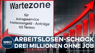 UNEMPLOYMENT SHOCK: Three million unemployed – how much further will Germany's labor market fall?