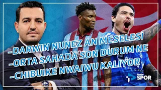Darwin Nunez is Imminent! | Safa Can Konuksever Analyzes the Latest on Trabzonspor