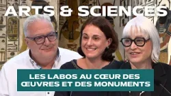 Arts & Sciences : quand la science éclaire notre patrimoine culturel et architectural - Labo4