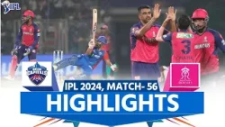 DC vs RR IPL 2024 Highlights: Delhi Capitals vs Rajasthan Royals | Full Match Highlights