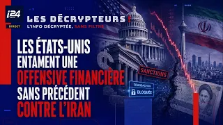 Les États-Unis entament une offensive financière sans précédent contre l'Iran