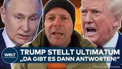 PUTINS KRIEG: Donnerschlag! USA machen ernst! Trump stellt Ultimatum an Russland und Ukraine