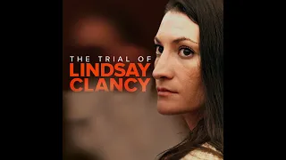 The Trial of Lindsay Clancy 