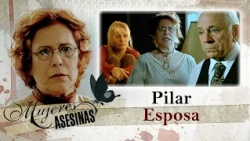 PILAR, WIFE: The fear of loneliness that ended in tragedy. Remastered premiere!