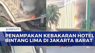 5-Star Hotel in West Jakarta Catches Fire, Flames Spread from 2nd to 4th Floor | KOMPAS PETANG