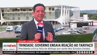 Trindade: Governo ensaia reação ao tarifaço dos Estados Unidos