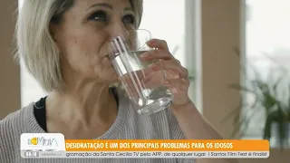 Dehydration is one of the main problems for the elderly - 7/24/2026
