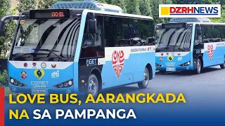 Love Bus, aarangkada na sa Pampanga; operasyon, pamamahalaan ng mga PWDs