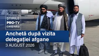 PRO TV News (8:00 PM) | INVESTIGATION FOLLOWING AFGHAN DELEGATION VISIT | Moldova