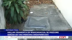 Human remains found in Manganagua; presumed to be those of a missing person