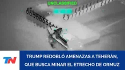 Trump redobló amenazas a Irán, que busca paralizar el comercio de petróleo