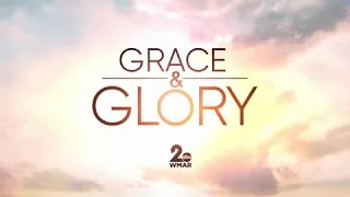 Grace and Glory, September 20, 2026