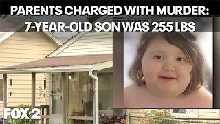 Parents charged in death of 7-year-old son who weighed 255 pounds