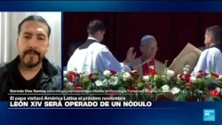 ¿Qué implica el nódulo pulmonar detectado al papa León XIV y qué riesgos hay en su operación?