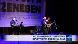 Felrobbantotta a színpadot Király Viktor és Kökény Dani