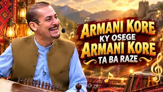 ARMANI KORE KY OSEGE ARMANI KORE TA BA RAZE || Sheeno Meeno || Pashto Song || AVT Khyber