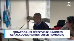Tribunal autoriza extradición de hombre que aceptó participación en homicidio de estadounidense