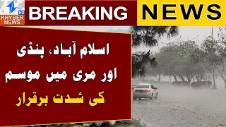 Heavy Weather Hits Islamabad, Rawalpindi and Murree | Weather Updates