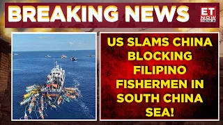 China Blocks Filipino Fishermen? US Warns Beijing Over South China Sea Claims | US Vs China Fued