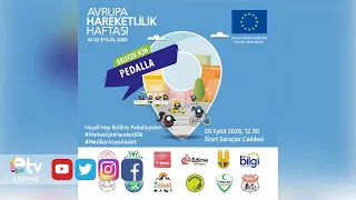 PEDALS WILL TURN FOR THE FUTURE IN EDİRNE