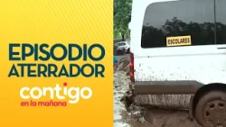 "MOMENTO DRAMÁTICO": La historia de furgón que iba con niños en aluvión - Contigo en la Mañana