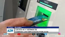 Jueves 05 y viernes 06 cobran los empleados públicos