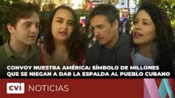 Convoy Nuestra América: Símbolo de millones que se niegan a dar la espalda al pueblo cubano.