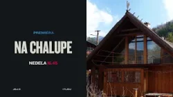 NA CHALUPE (12.4.2026 o 16:45 na JOJke)
