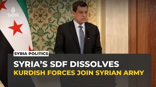 Kurdish-led SDF announces dissolution and merger with Syrian army
