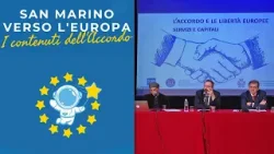 San Marino verso l'Europa - Libera circolazione di servizi e capitali (22/03/2024)