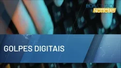 Responsabilidade dos bancos com os golpes digitais | BOA VONTADE NOTÍCIAS