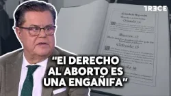 "Es un fraude de ley", señala sobre el derecho al aborto un doctor de Constitucional | El Cascabel