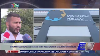 Denuncian que escasez de fiscales frena investigaciones en el Ministerio Público