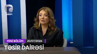 Təsir Dairəsi - 20.07.2026