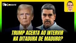 TRUMP ACERTA AO INTERVIR NA DITADURA DE MADURO | TBC DEBATE | 23/12/2025