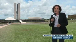 Congresso Nacional se prepara para a reabertura dos trabalhos legislativos