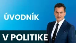 V politike: Úvodník