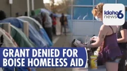 Boise did not get grant to help homeless