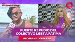 Fuerte repudio del colectivo LGBT a Fátima | #LosProfesionalesConFlor - 04/02 - El Nueve