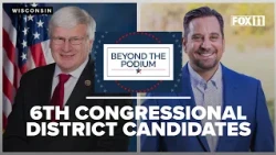 FOX 11 asks Wisconsin 6th congressional district candidates about key topics leading into election