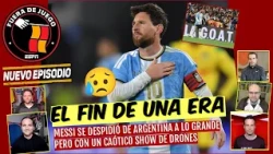 Messi TERMINA su ERA con ARGENTINA a LO GRANDE: GOL y DOS asistencias en su ADIOS | Fuera de Juego