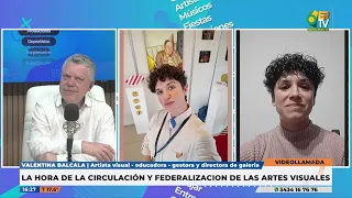 LA HORA DE.... LA CIRCULACIÓN Y FEDERALIZACION DE LAS ARTES VISUALES