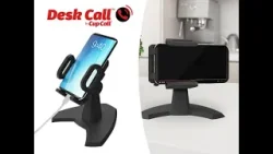 Desk Call  מעמד שולחני נייד איכותי לטלפון חכם. מתכוונן ומסתובב 360 בסיס חזק ויציב.