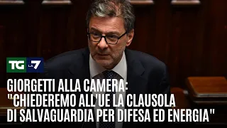 Giorgetti at the Chamber: "We will ask the EU for the safeguard clause for defense and energy"