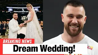 Travis Kelce Reveals What Made His Wedding to Taylor Swift So Special