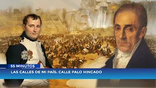 55 Minutes | The Streets of My Country: Palo Hincado Street