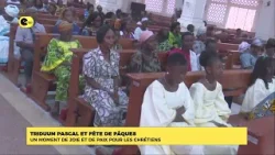 Triduum pascal et fête de pâques : Un moment de joie et paix pour les chrétiens