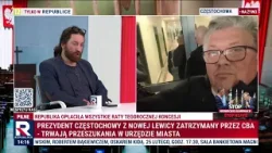 Prezydent Częstochowy z Nowej Lewicy  ZATRZYMANY przez CBA | Republika Dzień